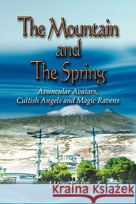 The Mountain and The Spring Hawk Kiefer 9781436347297 XLIBRIS CORPORATION - książka
