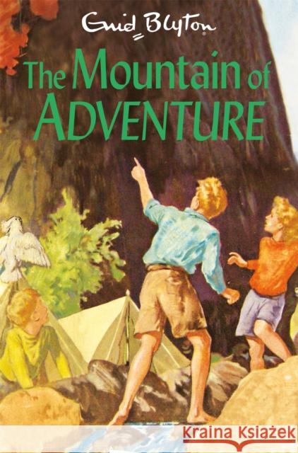 The Mountain of Adventure Enid Blyton 9781529008869 Pan Macmillan - książka