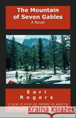 The Mountain of Seven Gables Earl Rogers 9781475054583 Createspace - książka