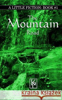 The Mountain Road Kendall Purser 9781505984323 Createspace Independent Publishing Platform - książka