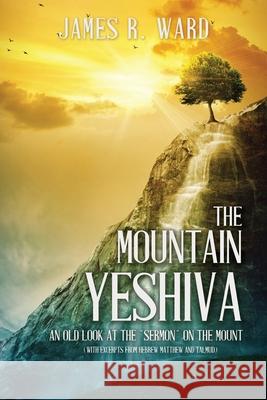 The Mountain Yeshiva An Old Look at the 