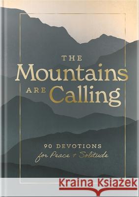 The Mountains Are Calling Dayspring 9781648703300 Dayspring - książka