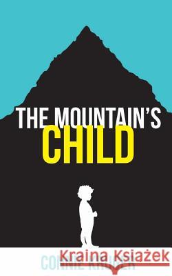 The Mountain's Child Connie Kruger 9781787193499 New Generation Publishing - książka