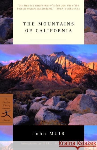 The Mountains of California John Muir Bill McKibben 9780375758195 Modern Library - książka