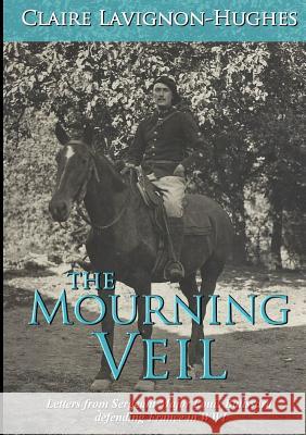 The Mourning Veil Claire Lavignon-Hughes 9780244935849 Lulu.com - książka