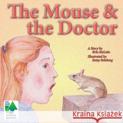 The Mouse & the Doctor Erin McLain Betsy Feinberg 9781649706126 Book Services Us - książka