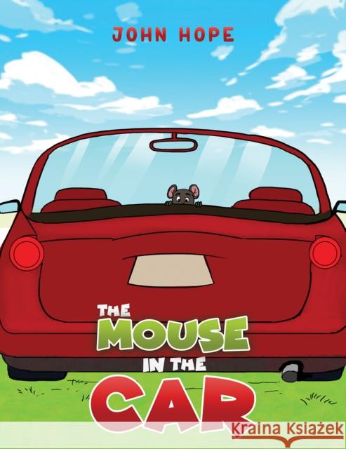 The Mouse in the Car John Hope 9781784558901 Austin Macauley Publishers - książka