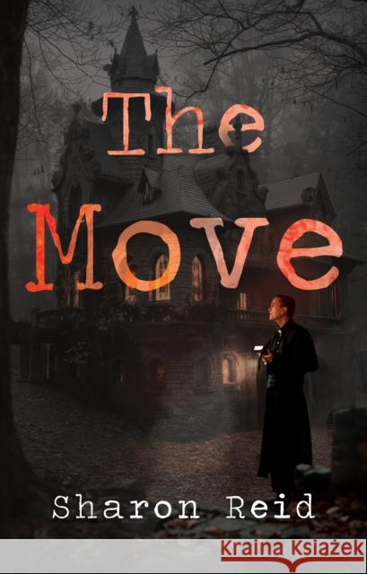 The Move Sharon Reid 9781837947836 Pegasus Elliot Mackenzie Publishers - książka