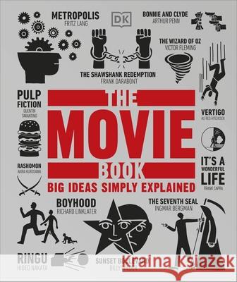 The Movie Book: Big Ideas Simply Explained DK 9780241562949 Dorling Kindersley Ltd - książka