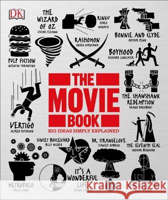 The Movie Book: Big Ideas Simply Explained DK 9781465437990 DK Publishing (Dorling Kindersley) - książka