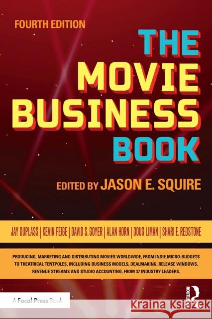 The Movie Business Book Jason E. Squire 9781138656291 Focal Press - książka