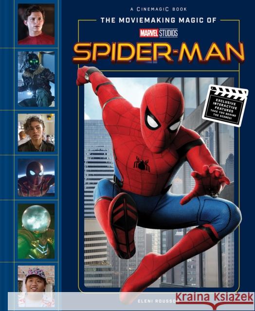 The Moviemaking Magic of Marvel Studios: Spider-Man Abrams Books 9781419743825 Abrams - książka