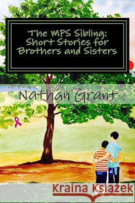 The MPS Sibling: Short Stories for Brothers and Sisters Swaminathan Valliappan Nathan Grant 9781517332914 Createspace Independent Publishing Platform - książka