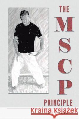 The MSCP Principle Qian, Rene 9781684092253 Page Publishing, Inc. - książka