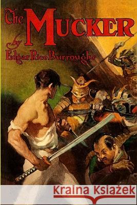 The Mucker Edgar Rice Burroughs 9781647205737 Fiction House Press - książka