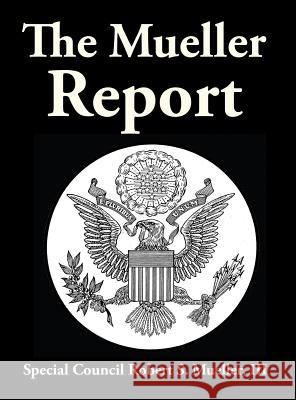 The Mueller Report III Robert Mueller 9781515440772 Wilder Publications - książka