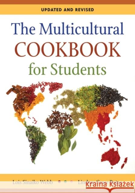 The Multicultural Cookbook for Students Webb, Lois Sinaiko 9780313375606 Heinemann Educational Books - książka