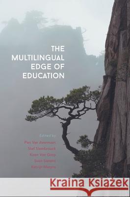 The Multilingual Edge of Education S. Slembrouck K. Van Gorp S. Sierens 9781137548559 Palgrave MacMillan - książka