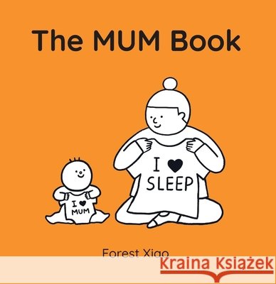 The Mum Book Forest Xiao 9781408374085 Hachette Children's Group - książka