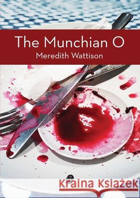 The Munchian O Meredith Wattison 9781925780673 Puncher & Wattmann - książka