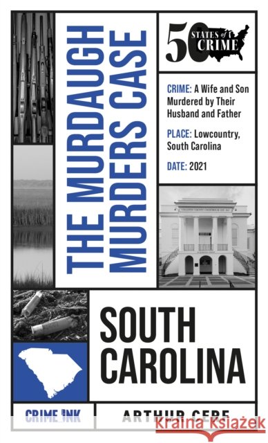 The Murdaugh Murders Case Lynn E. Palermo 9781613166949 Crime Ink - książka