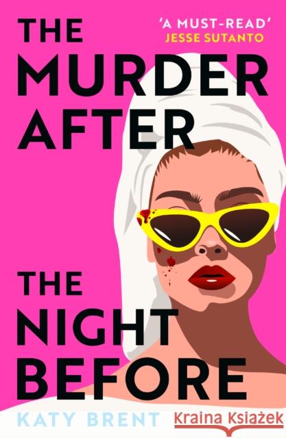 The Murder After the Night Before Katy Brent 9780008536718 HarperCollins Publishers - książka