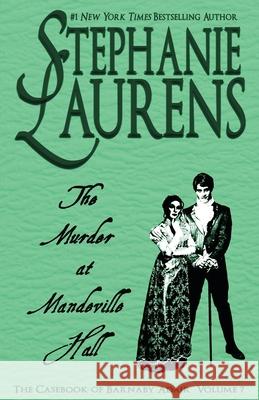 The Murder at Mandeville Hall Stephanie Laurens 9781925559323 Savdek Management Pty Ltd - książka