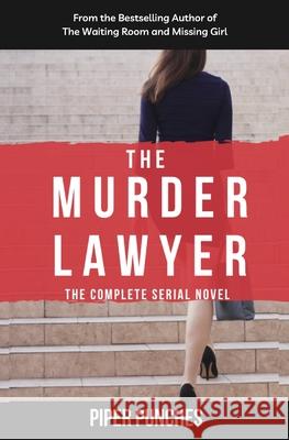 The Murder Lawyer Piper Punches 9781735389547 Piper Punches - książka