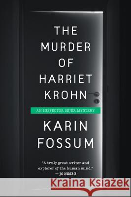 The Murder of Harriet Krohn Karin Fossum 9780544570191 Mariner Books - książka