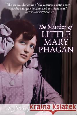 The Murder of Little Mary Phagan Mary Phagan-Kean 9781737966012 American Mercury Books - książka