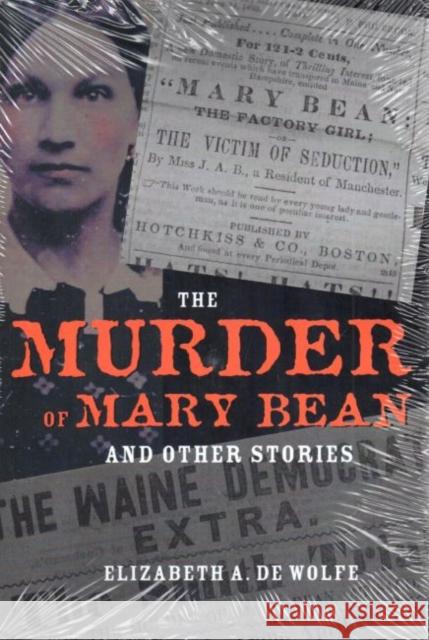 The Murder of Mary Bean and Other Stories Elizabeth A. D 9780873389181 Kent State University Press - książka