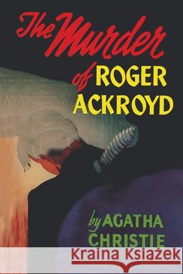 The Murder of Roger Ackroyd Agatha Christie 9781684226566 Martino Fine Books - książka