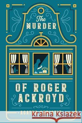The Murder of Roger Ackroyd Agatha Christie 9781764410137 Olivet Classics - książka