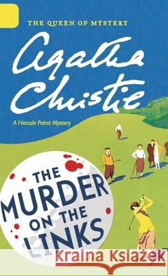 The Murder on the Links Agatha Christie Mallory (DM) 9780062573308 William Morrow & Company - książka