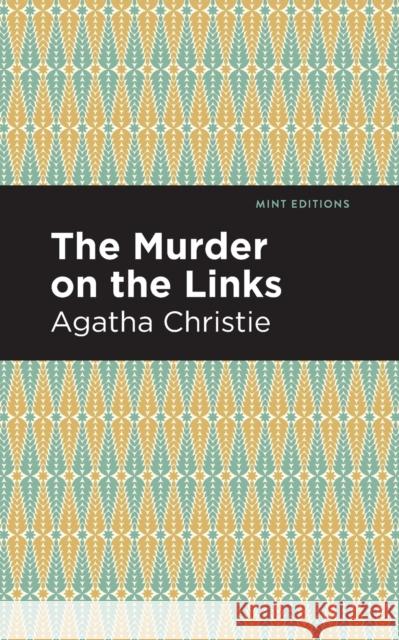 The Murder on the Links  9781513263304 Mint Editions - książka