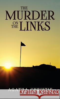 The Murder on the Links Agatha Christie 9781645940593 Suzeteo Enterprises - książka