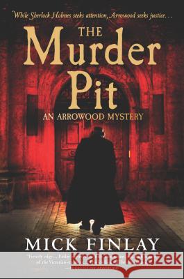 The Murder Pit Mick Finlay 9780778369301 Mira Books - książka