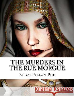 The Murders in the Rue Morgue Edgar Allan Poe 9781548647575 Createspace Independent Publishing Platform - książka