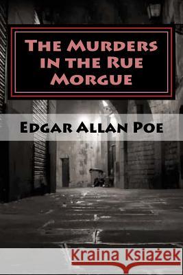 The Murders in the Rue Morgue Edgar Allan Poe Jv Editors 9781978325968 Createspace Independent Publishing Platform - książka