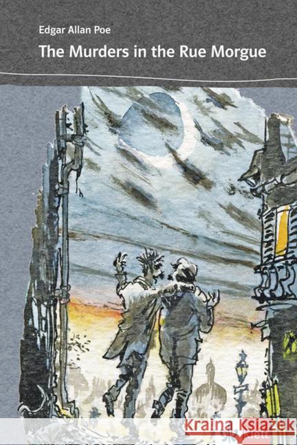 The Murders in the Rue Morgue : Text in Englisch. Lektüre mit Aufgaben. Niveau A2/B1 Poe, Edgar Allan 9783125425019 Klett - książka