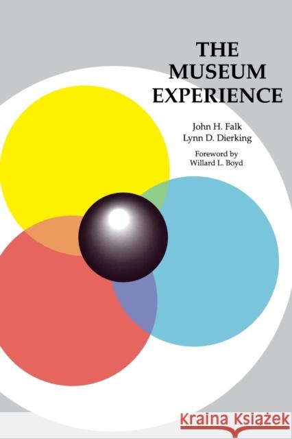 The Museum Experience John H. Falk Lynn D. Dierking 9781611320275 Left Coast Press - książka