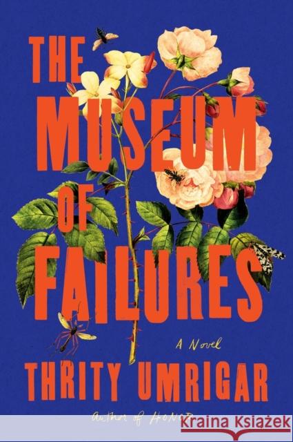 The Museum of Failures Thrity Umrigar 9781643753553 Workman Publishing - książka