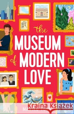 The Museum of Modern Love Mariko Turk 9781250421289 Henry Holt & Company - książka