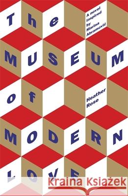 The Museum of Modern Love Heather Rose 9781474611640 Orion Publishing Co - książka