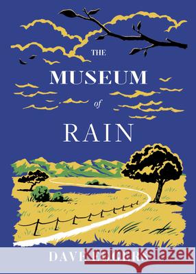 The Museum of Rain Dave Eggers Angel Chang 9781952119354 McSweeney's - książka
