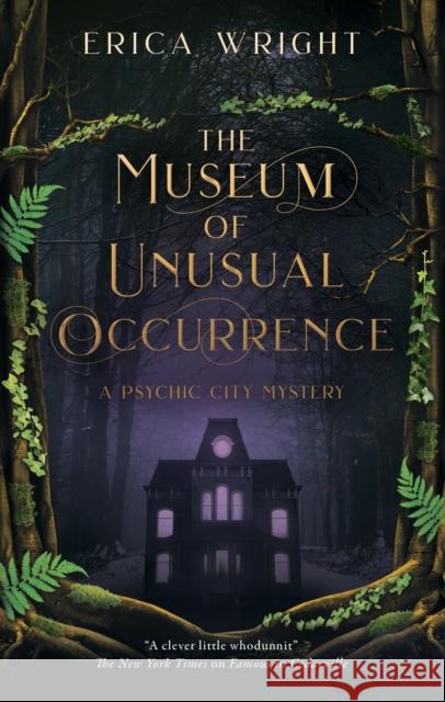The Museum of Unusual Occurrence Erica Wright 9781448320233 Severn House - książka