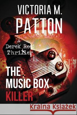 The Music Box Killer Victoria M Patton 9781946934291 Dark Force Press - książka