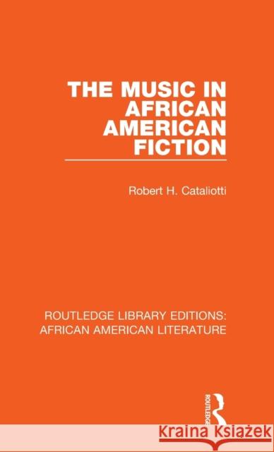 The Music in African American Fiction  9781138389472 Taylor & Francis Ltd - książka