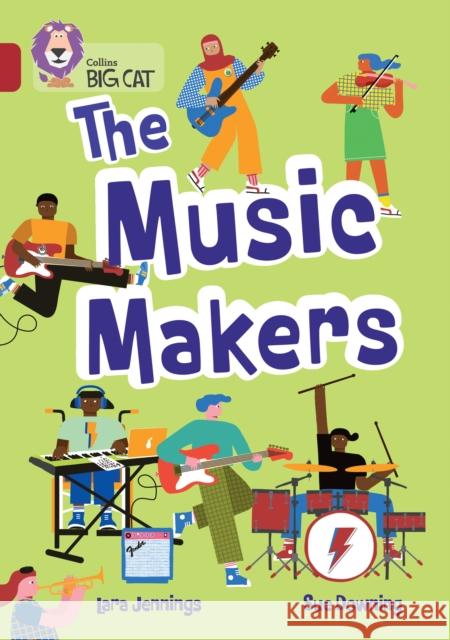 The Music Makers: Band 14/Ruby Lara Jennings 9780008704414 HarperCollins Publishers - książka