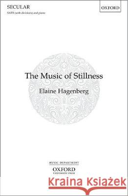 The Music of Stillness Elaine Hagenberg   9780193517929 Oxford University Press - książka